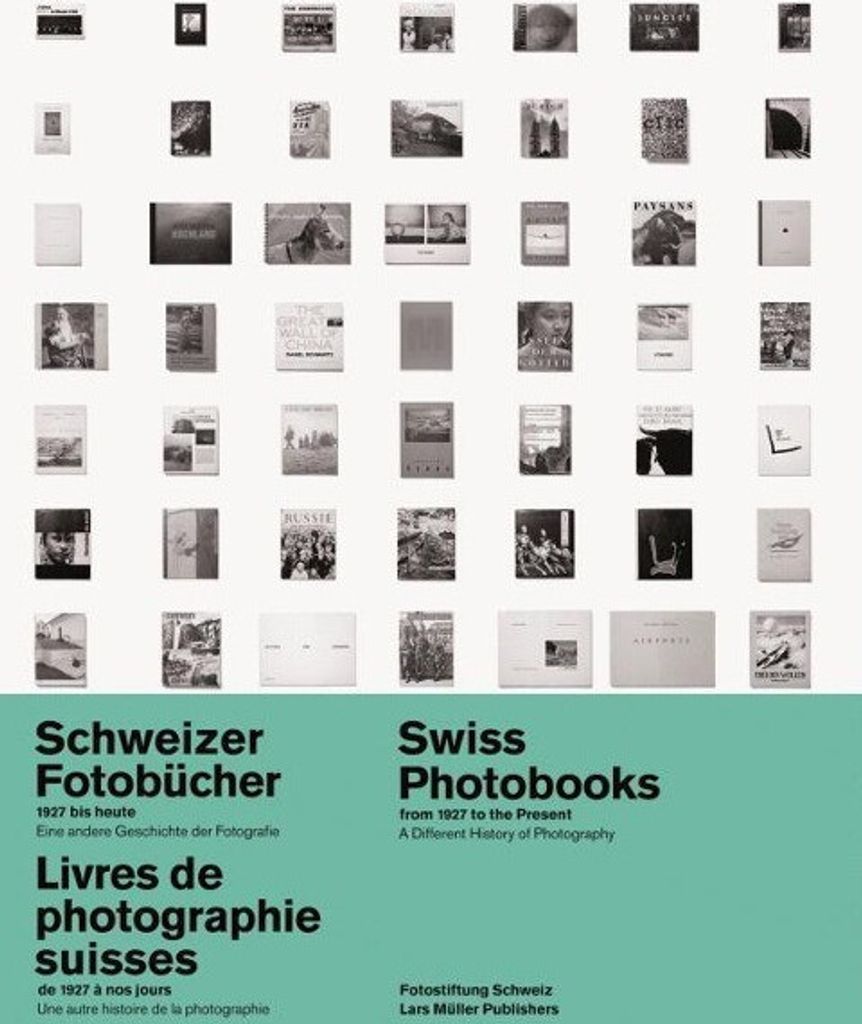 Schweizer Fotobücher 1927 bis heute