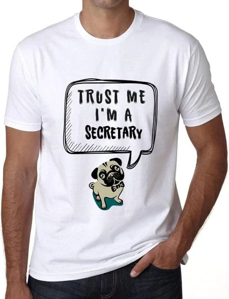 Herren Grafik T-Shirt Vertrauen Sie mir ich bin eine Sekretärin – Trust Me I'm A Secretary – Öko-Verantwortlich Vintage Jahrgang Kurzarm Lust...