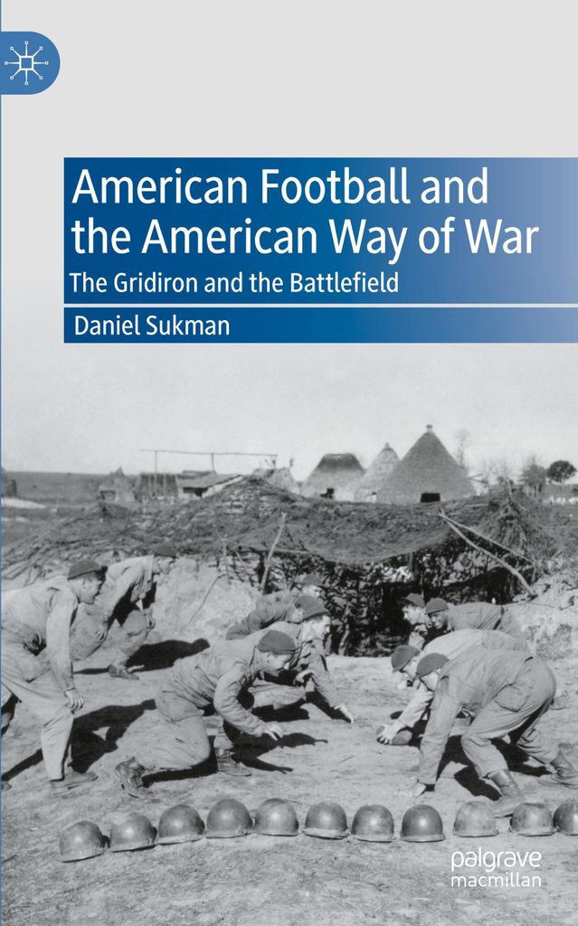 American Football and the American Way of War