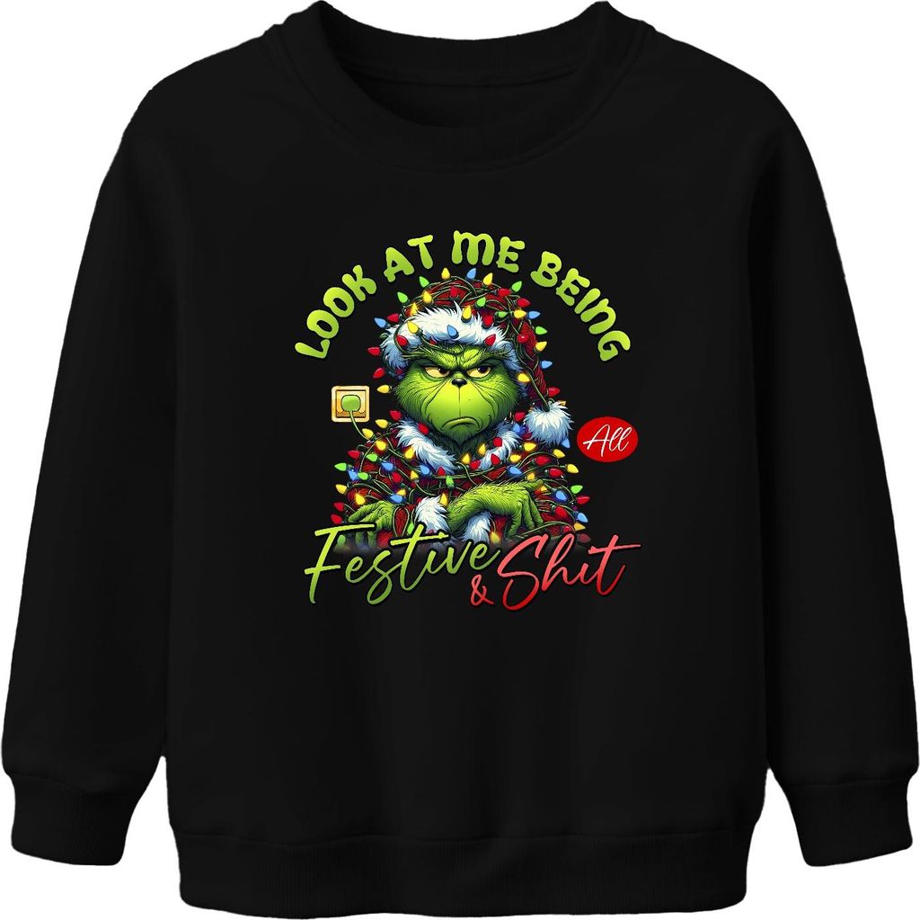 Grinch Look At Me Being Festive Weihnachten lustig Geschenk Uni Kinder Sweatshirt Pullover, Schwarz, 116