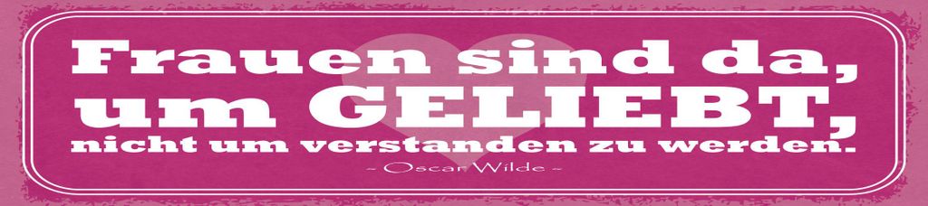 vianmo Blechschild 10x46 cm Frauen sind da um geliebt zu werden