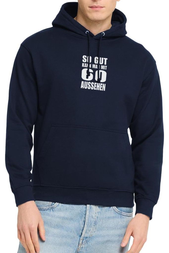 Spreadshirt 60. Geburtstag | So Gut Kann Man Aussehen Uni Hoodie, XL, Navy