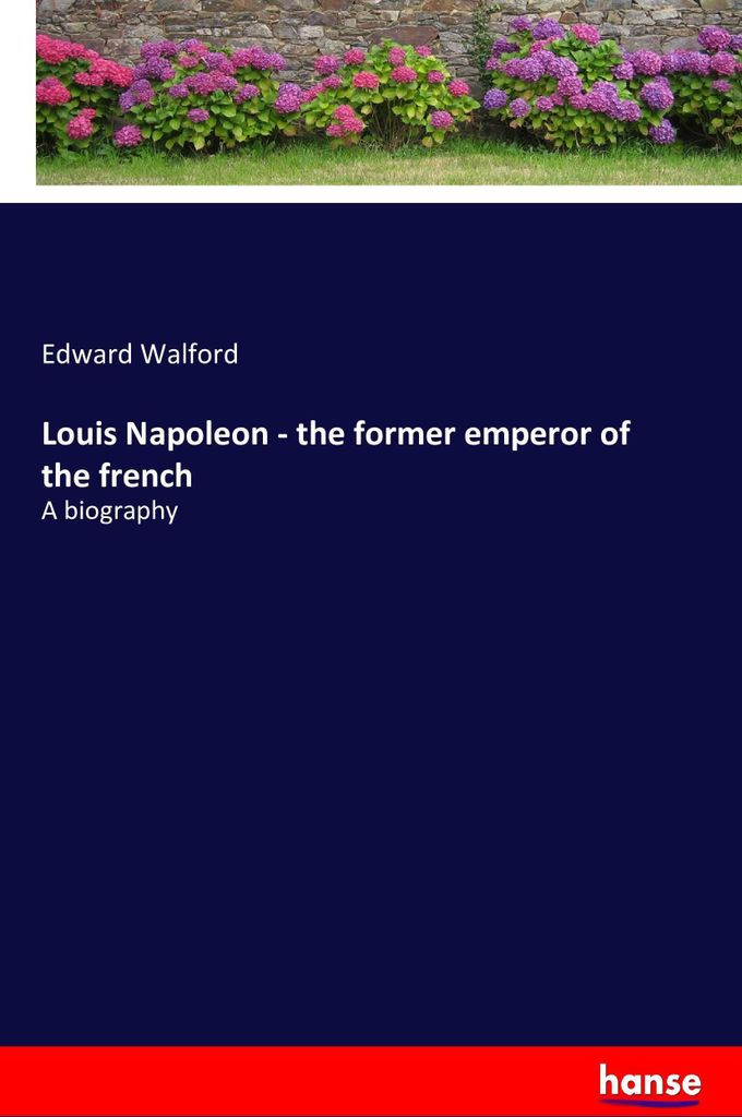 Louis Napoleon - the former emperor of the french