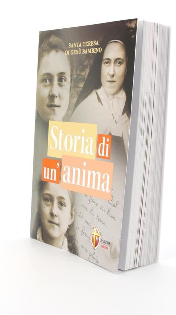 Storia di un'anima (Santi, beati e vite straordinarie)