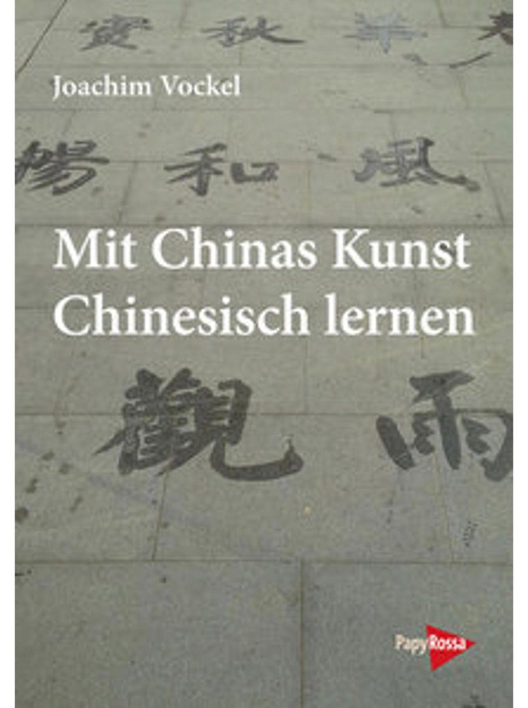 Mit Chinas Kunst Chinesisch lernen