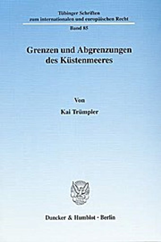 Grenzen und Abgrenzungen des Küstenmeeres