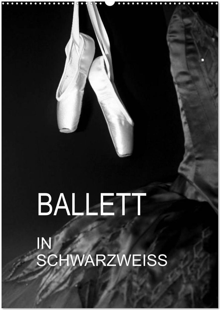 Ballett in Schwarzweiss (Wandkalender 2026 DIN A2 hoch), CALVENDO Monatskalender