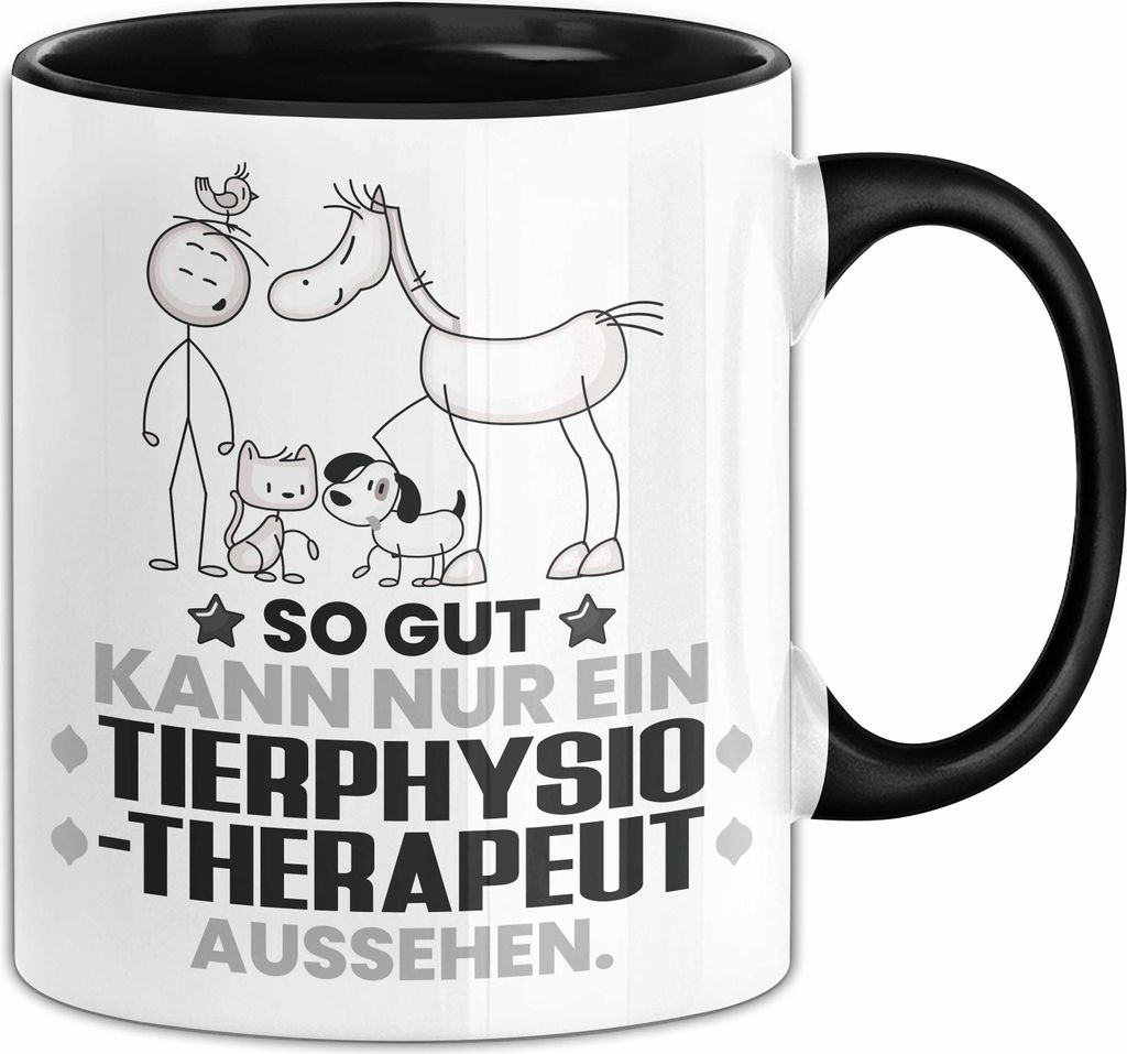 Tierphysiotherapeut Geschenk Tasse So Gut Kann Nur Ein Tierphysiotherapeut Aussehen Geschenkidee Kaffee-Becher (Schwarz)