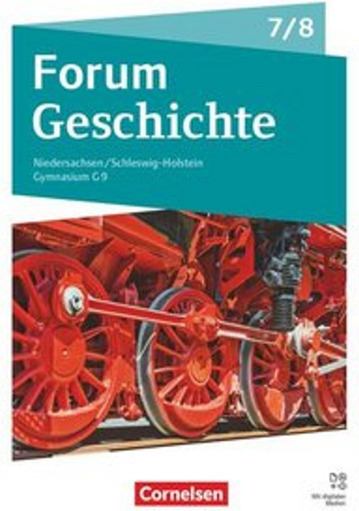 Forum Geschichte - Neue Ausgabe - Gymnasium Niedersachsen / Schleswig-Holstein - Ausgabe ab 2024 - 7./8. Schuljahr