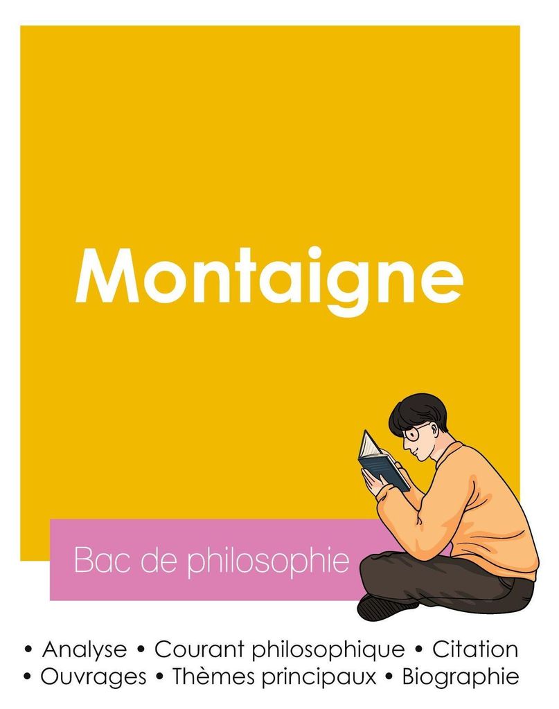 Réussir son Bac de philosophie 2026 : Analyse du philosophe Montaigne