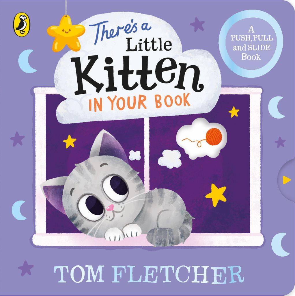 There’s a Little Kitten in Your Book: An adorable interactive board book (Who's in Your Book?)