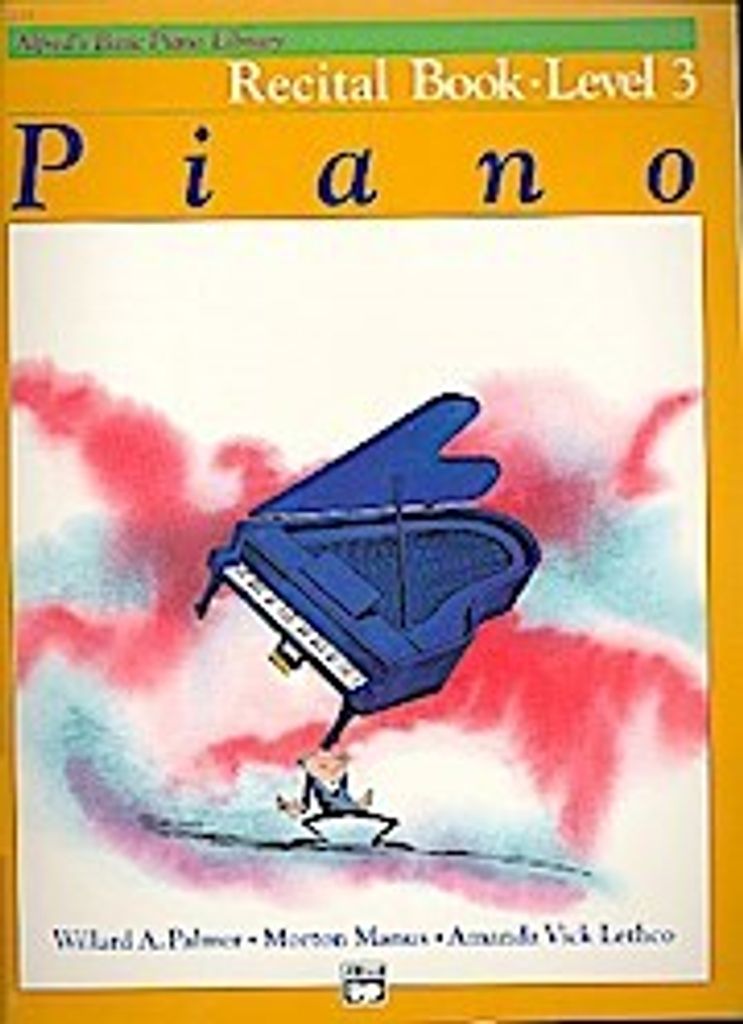 Alfred's Basic Piano Course Recital Book, Bk 3
