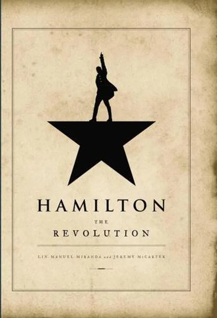 Hamilton: The Revolution Livre pour Passionnés de Théâtre et Histoire