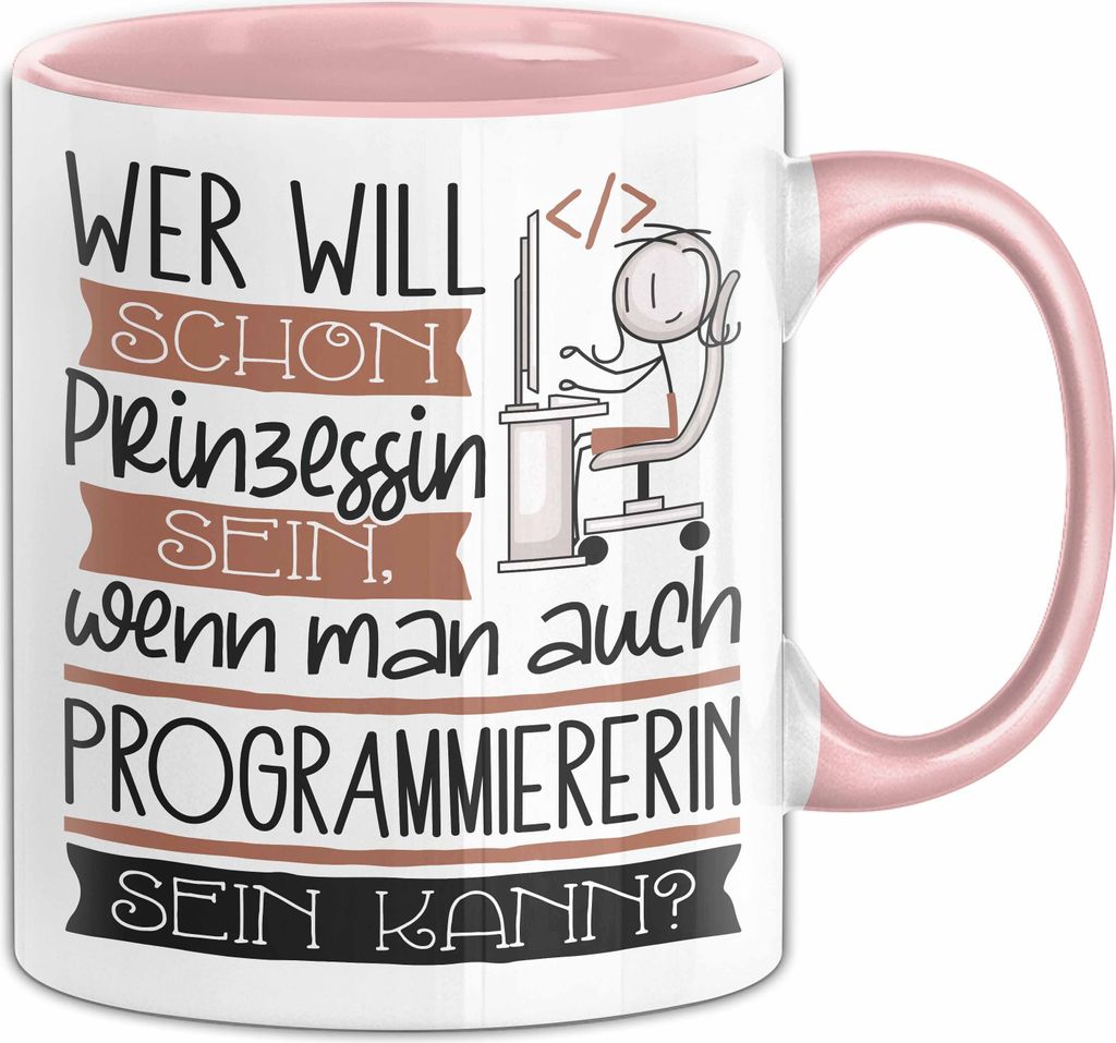 Programmiererin Tasse Geschenk Spruch Wer Will Schon Produktbild 