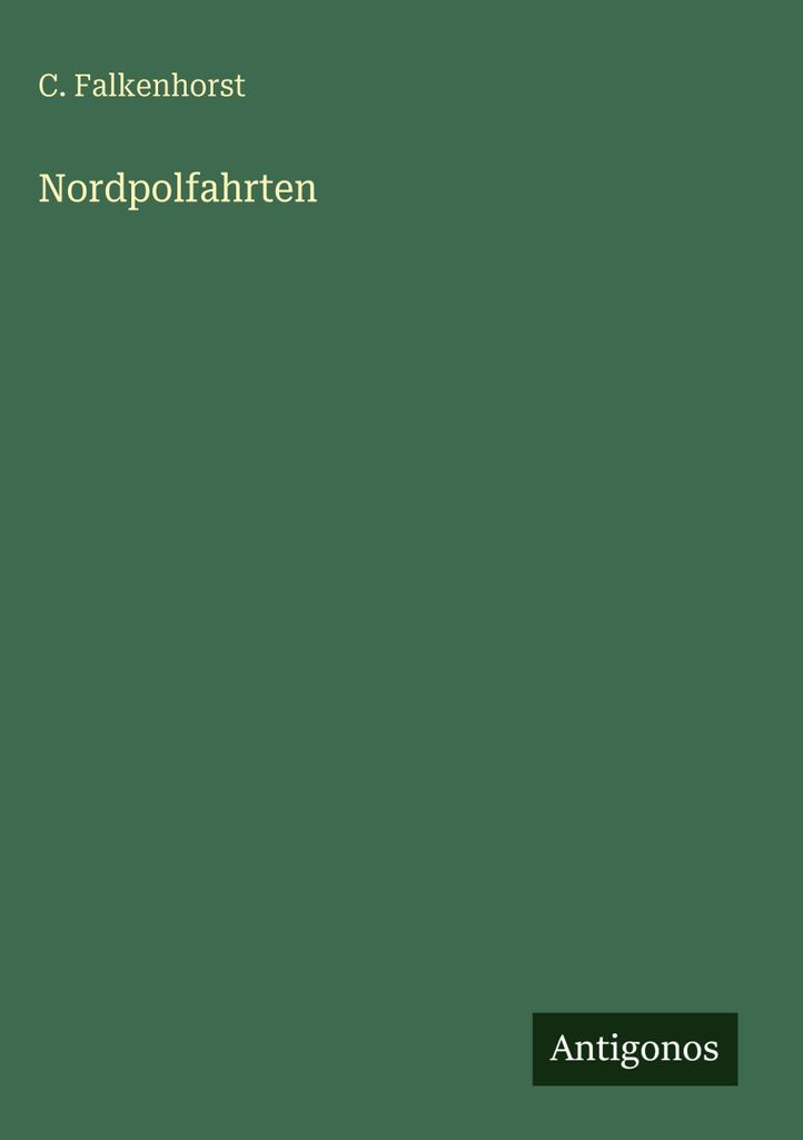 Nordpolfahrten