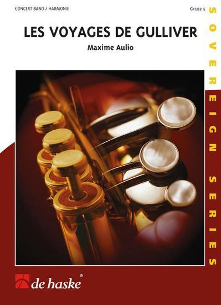 Maxime Aulio Les Voyages de GulliverConcert Band/Harmonie