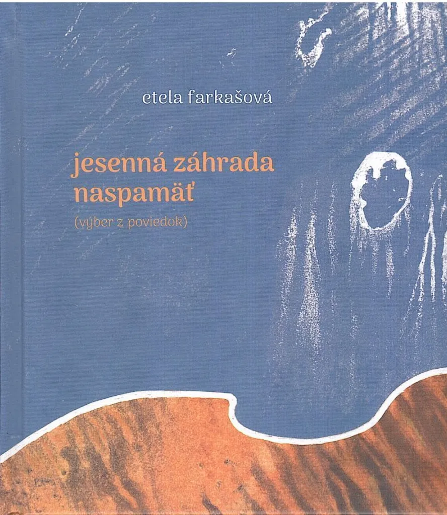 Lecture Méditative : Jesenná záhrada naspamäť d'Etela Farkašová, Livre