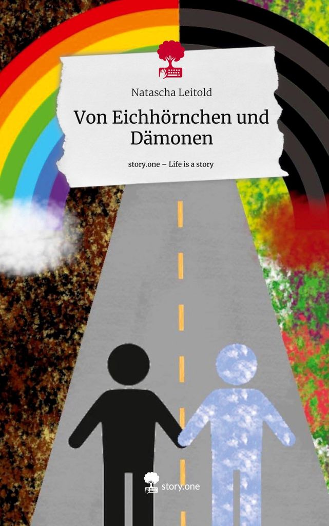 Von Eichhörnchen und Dämonen. Life is a Story - story.one