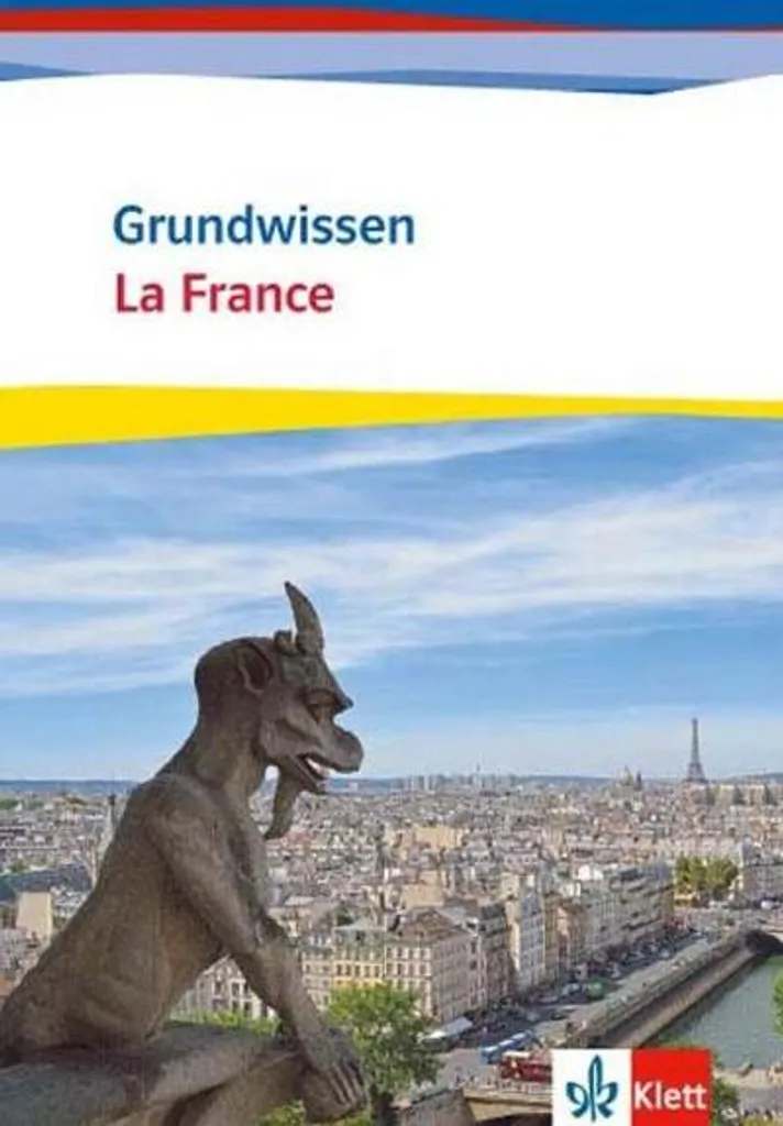 Comprendre la France facilement grâce au manuel Grundwissen La France