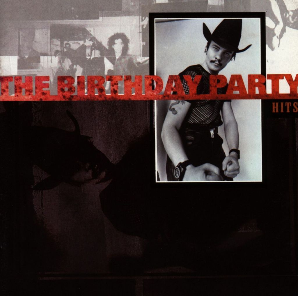 Birthday Party,The-Hits (Compilation)
