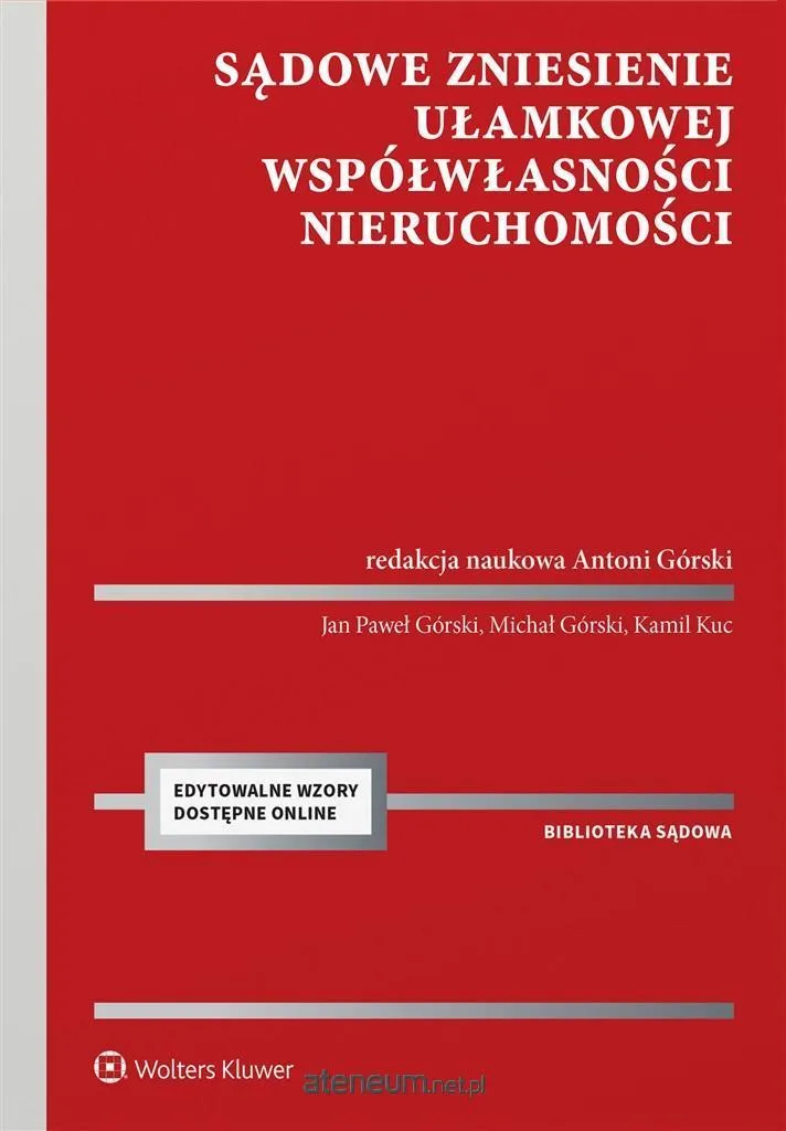 Sądowe zniesienie ułamkowej współwłasności : Guide de Procédure Juridique