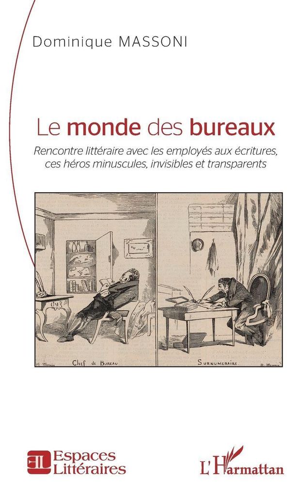 Le monde des bureaux