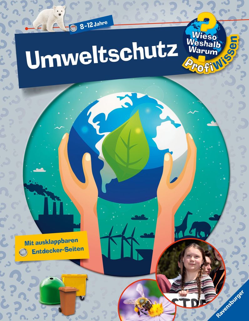 Wieso? Weshalb? Warum? ProfiWissen / Umweltschutz (Band 26)