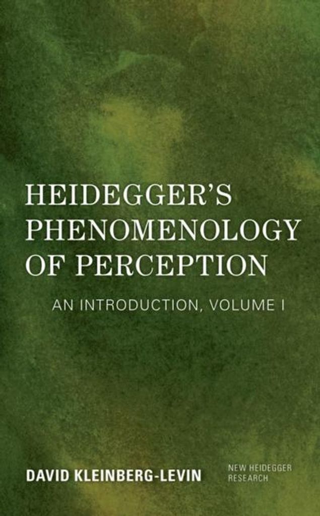 Heideggers Phänomenologie der Wahrnehmung