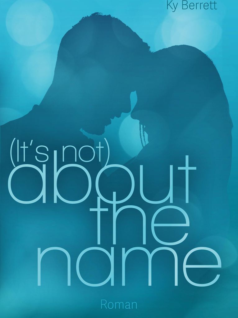 (It ́s Not) About The Name