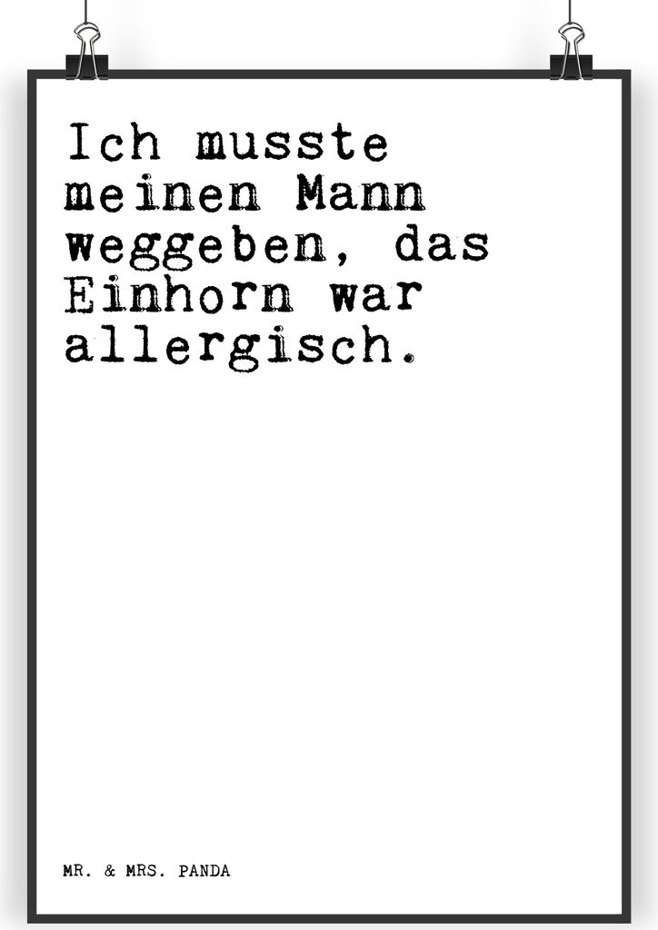 Mr. & Mrs. Panda Bild Ich musste meinen Mann... DIN A3 - Weiß - Geschenk, Einhorn, Realität, Sprüche, Plakat, Wandbild, Spruch, kunstdruck poste...