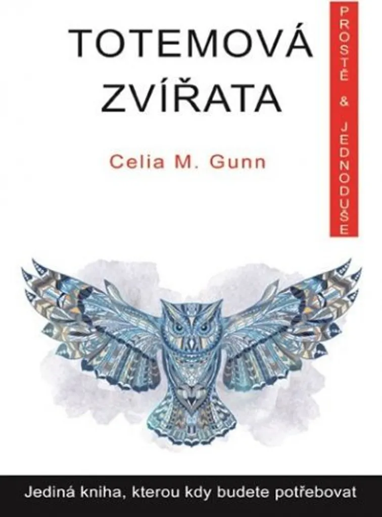 Découvrez vos Animaux Totems : Guide Complet Shamanique de Celia M. Gunn