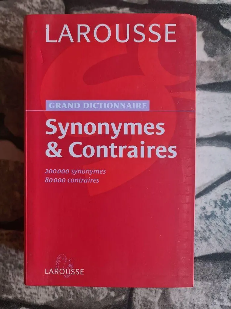 Dictionnaire des Synonymes et Nuances : Livre de référence pour l'école