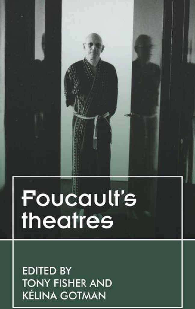 Foucaults Theatres – Lingua: Inglese