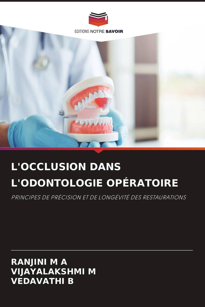 L'occlusion Dans L'odontologie Opératoire