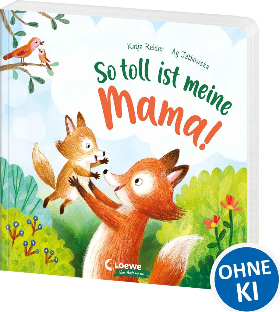 So toll ist meine Mama!