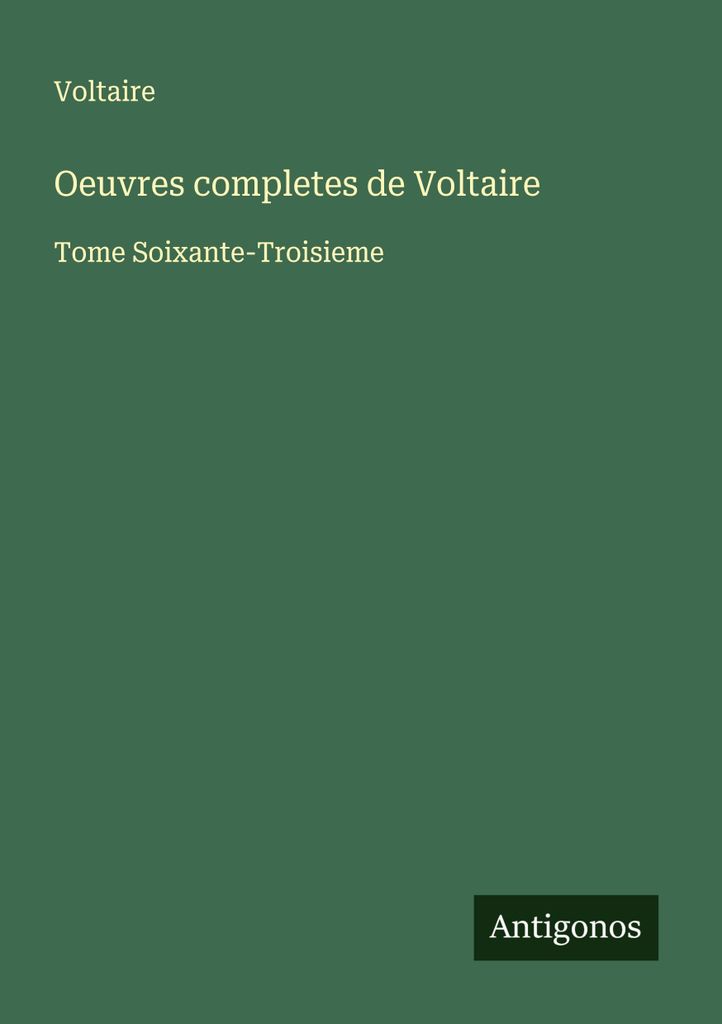 Voltaires gesammelte Werke