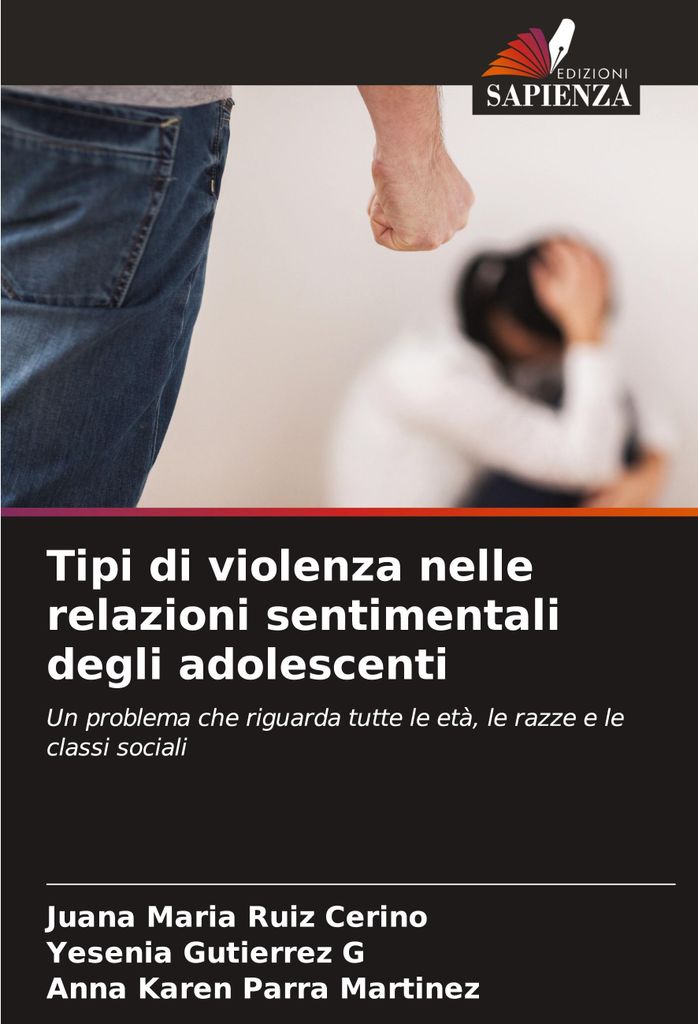 Tipi di violenza nelle relazioni sentimentali degli adolescenti