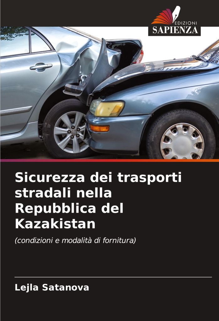 Sicurezza dei trasporti stradali nella Repubblica del Kazakistan