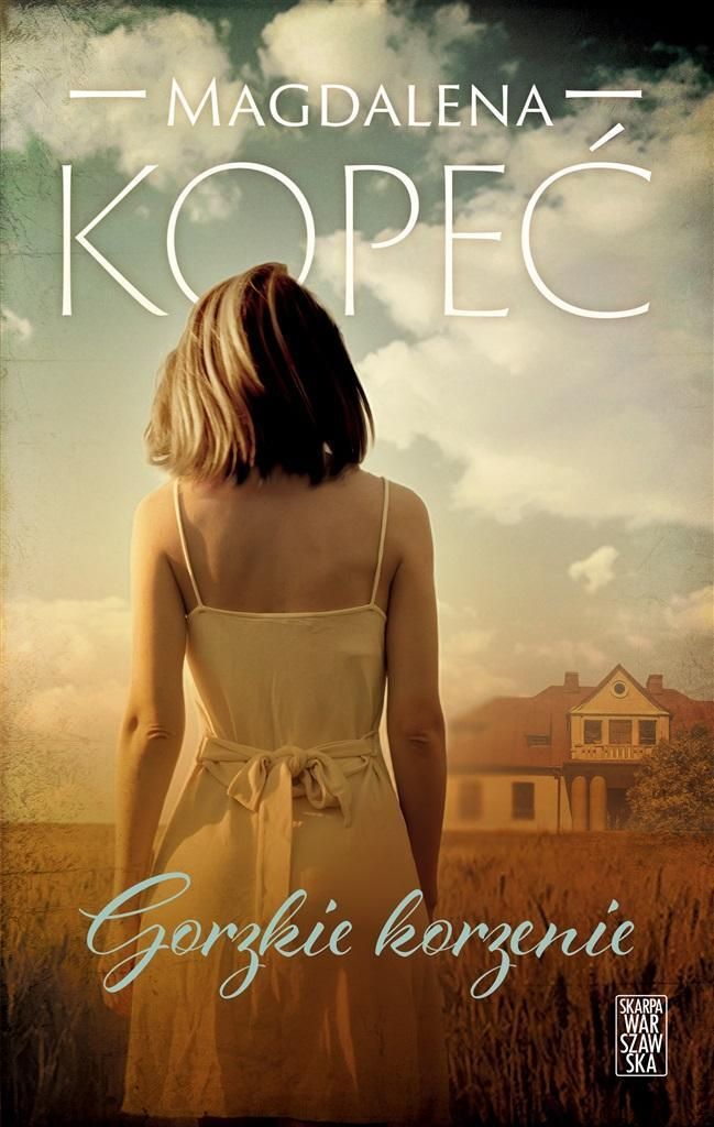 Gorzkie Korzenie