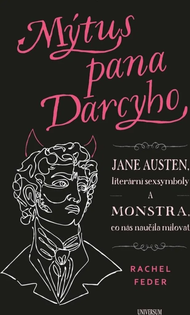 Livre Analyse Littéraire Jane Austen Le Mythe de Monsieur Darcy, Essay