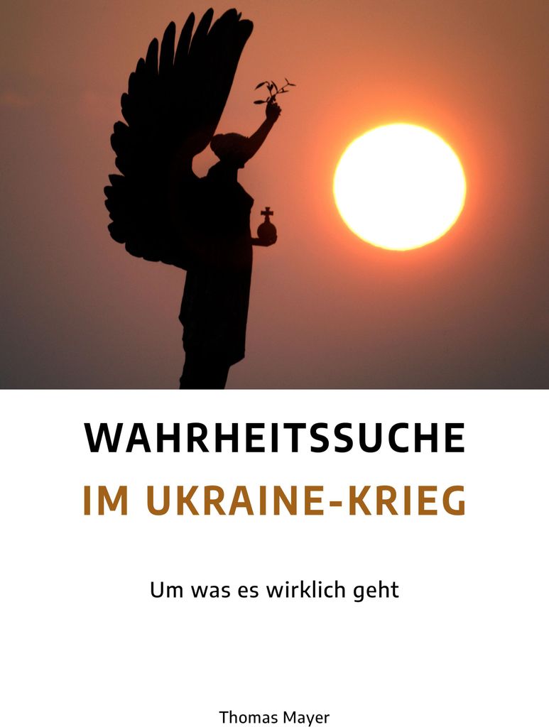 Wahrheitssuche im Ukraine-Krieg