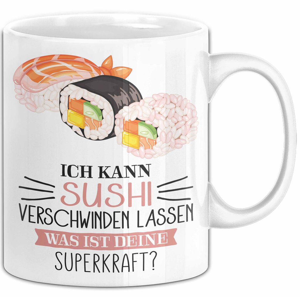 Sushi-Liebhaber Tasse Geschenk Ich Kann Sushi Verschwinden Lassen Was Ist Deine Superkraft Becher Geschenkidee Suhshi Kaffee-Becher (Weiß)