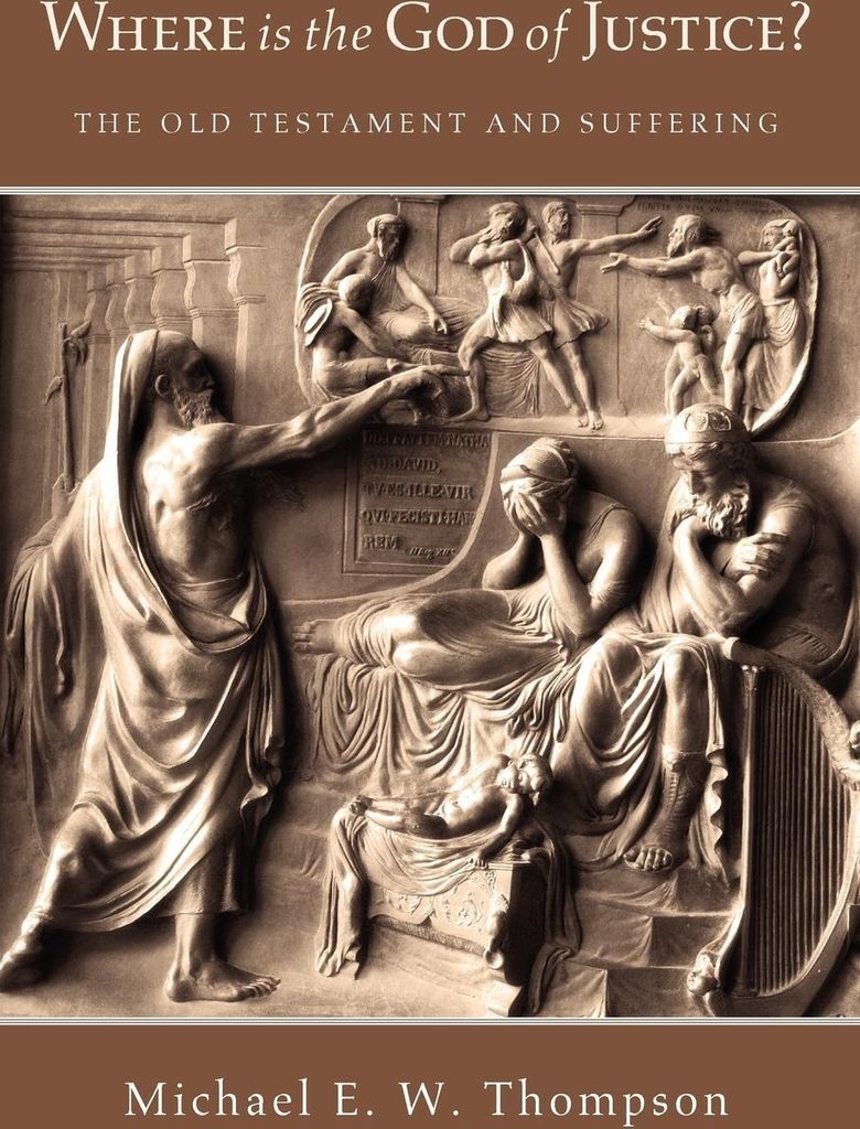 Where Is the God of Justice?
