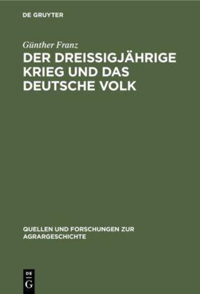Der Dreißigjährige Krieg und das deutsche Volk