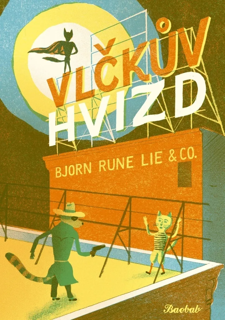 Vlčkův hvizd Bjørn Rune Lie : Évadez-vous avec cet Album Illustré Rare