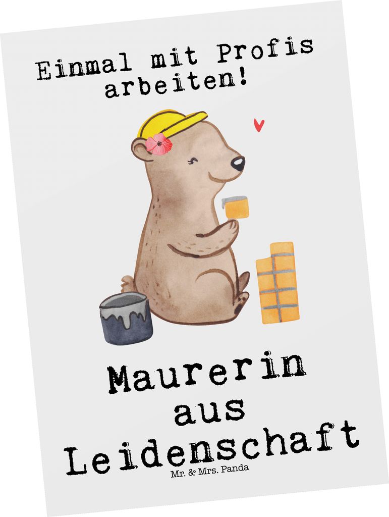 Mr. & Mrs. Panda Postkarte Maurerin Leidenschaft - Weiß - Geschenk, Postkarten, Ansichtskarte, einzelkarte, Grußkarte, Handwerkerin, Gesellenprü...