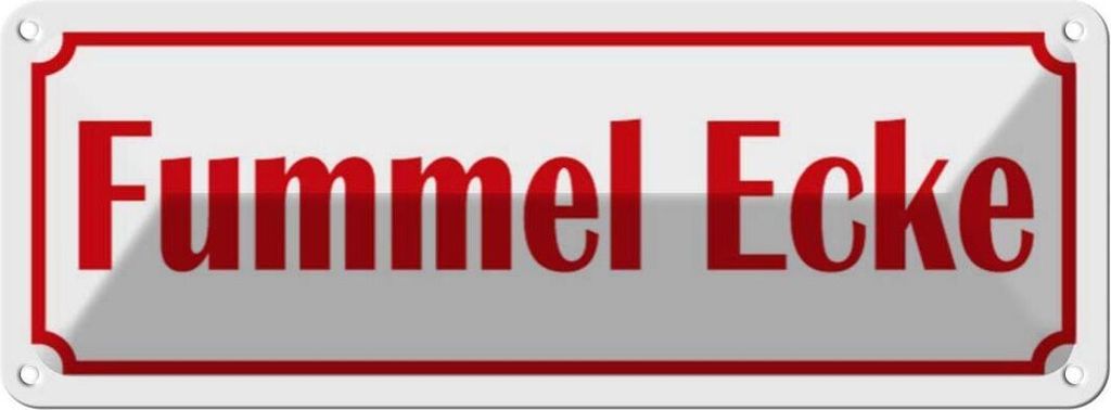 vianmo Blechschild 10x27 cm Fummel Ecke Dekoration
