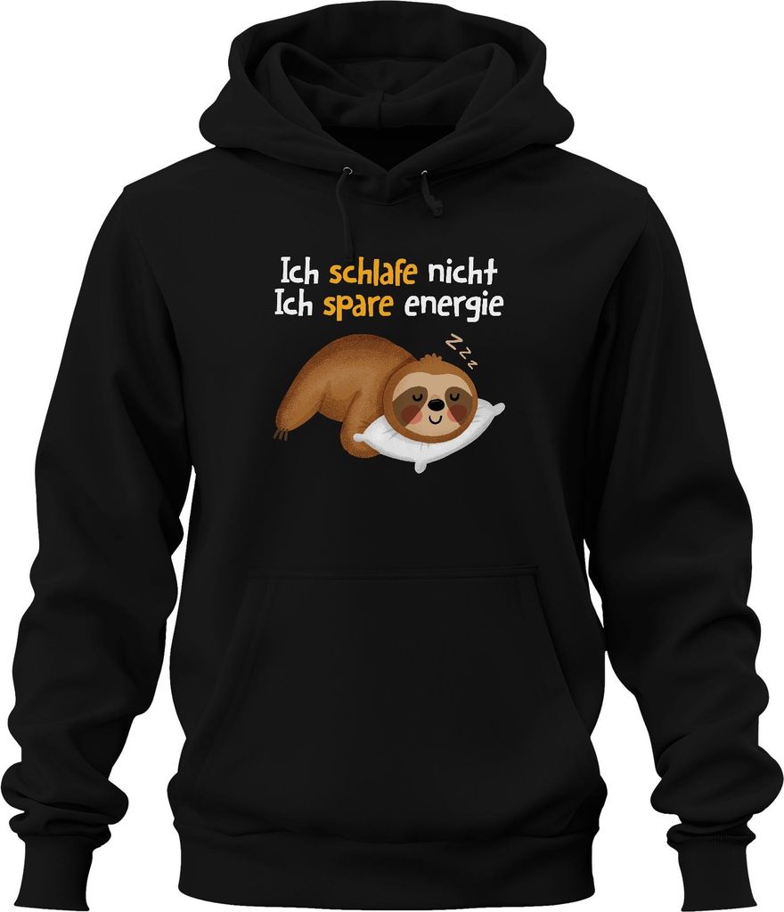 Faultier Schlafmuffel Chillmodus Schlafe nicht spare Energie Uni Hoodie Kapuzenpullover, Schwarz, S
