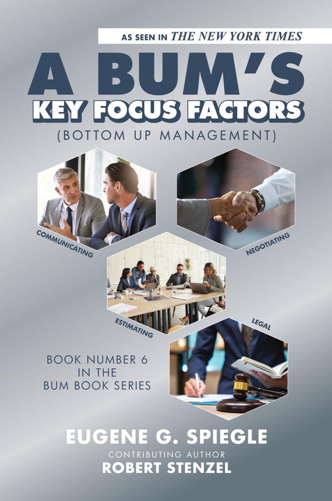 A BUM's Key Focus Factors (Bottom Up Management)