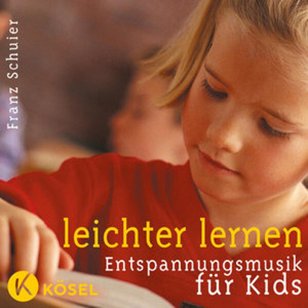Leichter lernen. Entspannungsmusik für Kids. CD